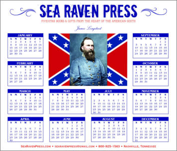 James Longstreet Yearly Wall Calendar from Sea Raven Press