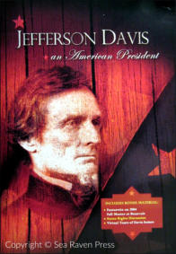 alt="Jefferson Davis: An American President - 3 DVD set (front cover)"