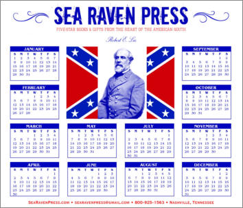Robert E. Lee Yearly Wall Calendar from Sea Raven Press